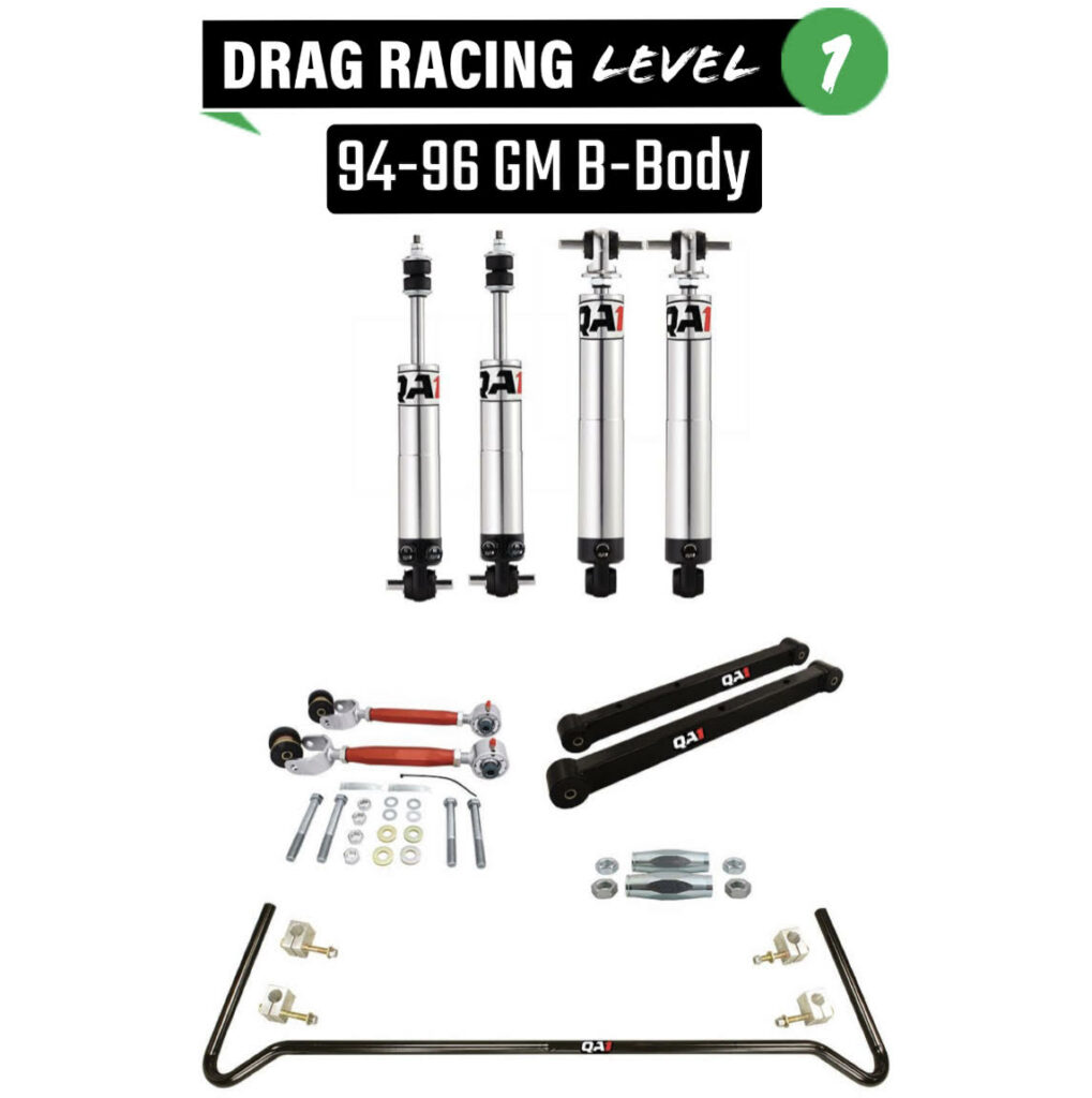 QA1 GM B-Body 94-96 Drag Level 1 - Rod & Custom Motor Sports